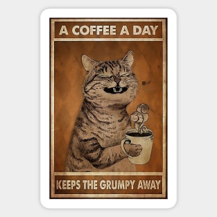 A Coffee A Day Keep The Grumpy Away Cat Lover Sticker